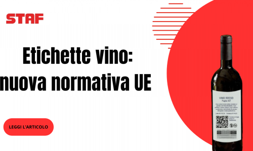 Nuova normativa UE per etichette vino | Staf