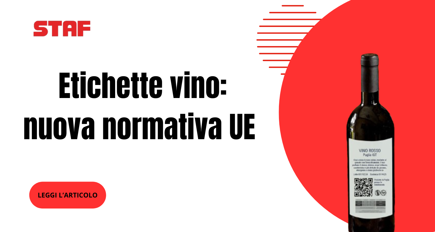 Nuova normativa UE per etichette vino | Staf